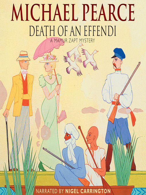 Title details for Death of an Effendi by Michael Pearce - Available
